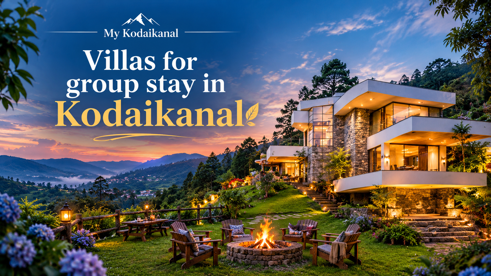 Villas for group stay in Kodaikanal - Villas for Group Stay in Kodaikanal: What to Check Before Booking
